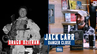 Drago Dzieran: The Pledge to America - Danger Close with Jack Carr