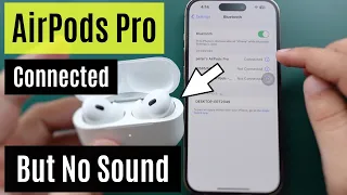 Fix AirPods Pro Connected but No Sound in 2024 (Even Connected to Bluetooth)