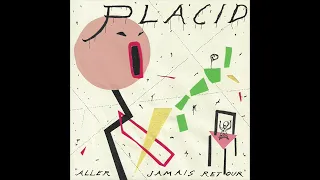Placid - Aller Jamais Retour EP