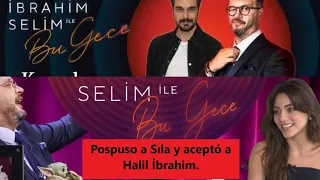 Pospuso a Sıla y aceptó a Halil İbrahim.