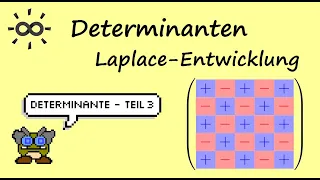 Determinanten - Teil3 - Laplace'sche Entwicklungsformel