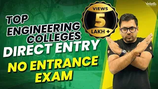 Top Engineering Colleges On Class 12th Marks | No Entrance Exam | Direct Engineering Admission 2023