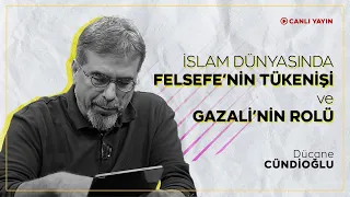 İslam Dünyasında Felsefe'nin Tükenişi ve Gazali'nin Rolü