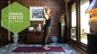 Standing Stretches || 15 Min