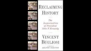 "Reclaiming History: The Assassination of President JFK": Interview with Vincent Bugliosi