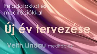 Évtervező - Új év tervezése - feladatokkal és meditációkkal