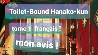 Toilet-Bound Hanako-kun ! tome 1 français ! mon avis !