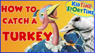 How to Catch a Turkey 🦃 Funny Thanksgiving Book Read Aloud