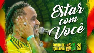 ESTAR COM VOCÊ - PONTO DE EQUILÍBRIO AO VIVO NA REPÚBLICA DO REGGAE 2023