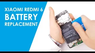 Xiaomi Redmi 6 Battery Replacement