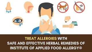 Treat Allergies with Safe and Effective Herbal Remedies of Institute of Applied Food Allergy®