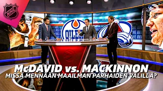 McDavid vs. MacKinnon | Missä mennään maailman parhaiden pelaajien välillä?