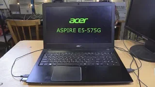 Acer Aspire E5-575G. Установка Windows 10 и графических программ. Выпуск 26.