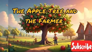 The Apple Tree and the Farmer | English Stories | Short Stories | English Stories With Subtitles