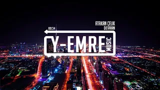 Atakan Çelik  - Devran (Y-Emre Music Remix)