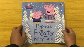 Peppa’s Frosty Fairytale - Read Aloud Peppa Pig Book for Children and Toddlers