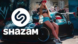 SHAZAM CAR MUSIC MIX 2022💥 SHAZAM MUSIC PLAYLIST 2022 💖SHAZAM SONGS FOR CAR 2022💦 SLAP HOUSE 2021