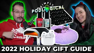 Holoday Gift Guide 2022 - SimplyPodLogical #131