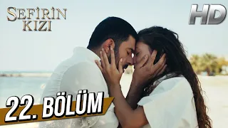 Sefirin Kızı 22. Bölüm (Full HD)