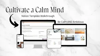 Cultivate a Calm Mind: Notion Template Walkthrough