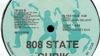 808 STATE - In Yer Face [Mancunian Delight]