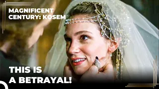 Ayse Sultana Goes Crazy Seeing Farya in Wedding Dress! | Magnificent Century Kosem