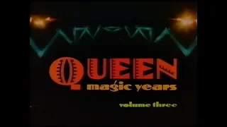 The Magic Years, Volume Three – Queen Documentary