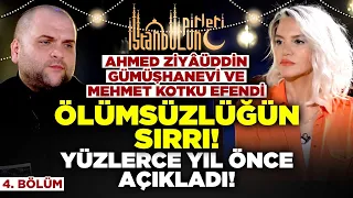 ÖLÜMSÜZLÜĞÜN SIRRI! Ahmed Ziyâüddin Gümüşhanevi ve Mehmet Kotku Efendi Yüzlerce Yıl Önce Açıkladı!