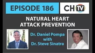 Natural Heart Attack Prevention - CHTV 186