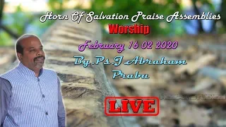 Praise And Worship||16-02-2020||LIVE||By.Ps.Abraham Prabu||HOSP Assemblies