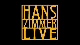 Hans Zimmer -  LIVE