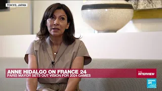 Paris Mayor Hidalgo sets out vision for Paris 2024 Olympic Games - THE INTERVIEW • FRANCE 24 English