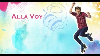 Soy Luna 2 - Letra Allá Voy