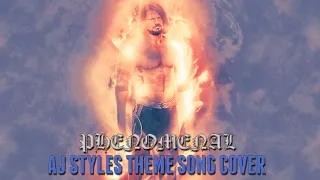 AJ Styles Theme "Phenomenal" Rock Cover by LADDERLAD