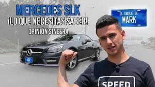 MERCEDES BENZ SLK 2015 | Lo que necesitas saber! (Opinión Sincera)