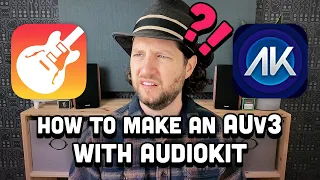 How to Make an AUv3 Instrument for iOS with AudioKit 5