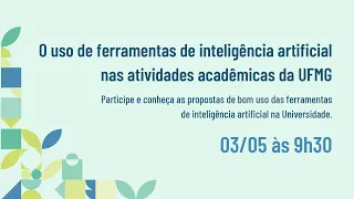 Uso de Ferramentas de IA nas atividades acadêmicas na UFMG