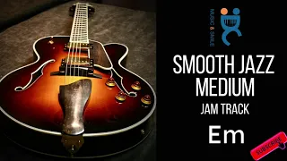 Smooth jazz Medium - Backing track  Jam  in E minor dorian (90 bpm)