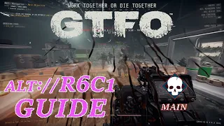 Keep On Moving, The Sentries Have Got Your Back! - GTFO ALT://R6C1 Guide