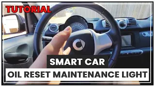 Reset Oil Maintenance Light | Smart Car (2020 Guide)