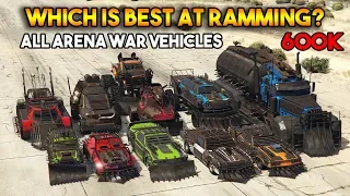 GTA 5 ONLINE : WHICH IS BEST AT RAMMING? (ALL ARENA WAR VEHICLES) [600K SPECIAL]
