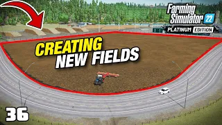 WAS THIS BETTER BEFORE? CREATING A NEW FIELD | FS22 Platinum Edition - Episode 36