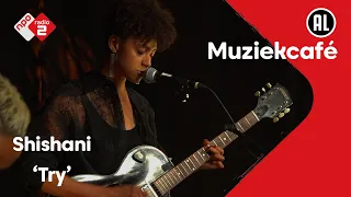 Shishani - Try | live in Muziekcafé