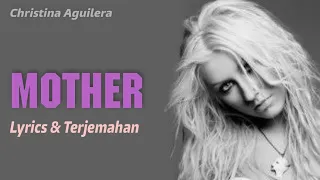 Christina Aguilera - Mother (Lirik & Terjemahan Indonesia) Covers John Lennon Song