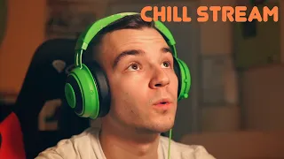 🔴 Вечерва чилензи битензи (Chill Stream #6)