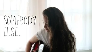 The 1975 - Somebody Else (Cover) | Sarah Hemi