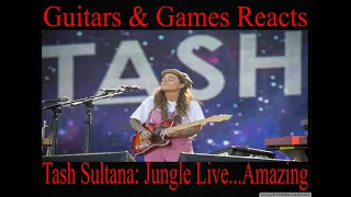 Guitars & Games Reacts. Tash Sultana: Jungle live. This girls is awesome! #music #reaction