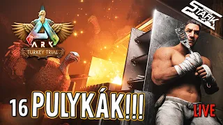 ARK Ascended - 16.Rész (Mockos kis PULYKÁK! Turkey Trial event) - Stark LIVE