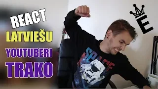 #4 REACT TO: LATVIEŠU YOUTUBERI TRAKO