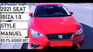 2021 Seat İbiza 1.0 80 HP | Sahibinin Gözünden | Performansı Nasıl